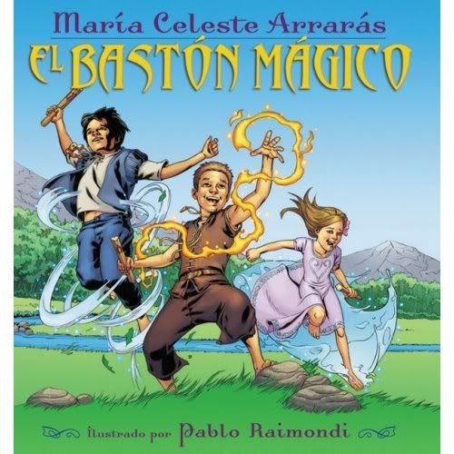 El baston magico, escrito por Maria Celeste Arrarás