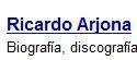 Biografia Completa de Ricardo Arjona
