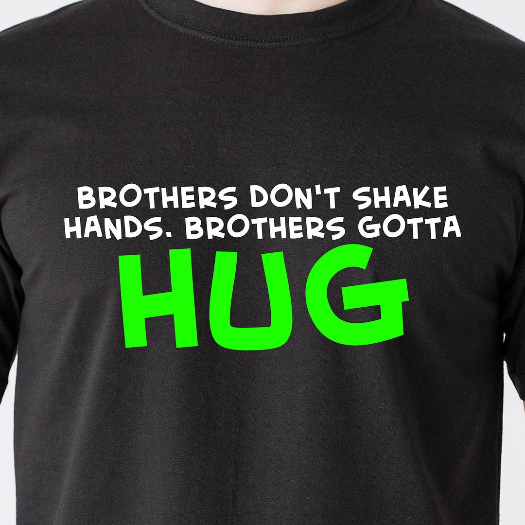 Brothers don't shake hands. Brothers gotta hug. tv tommy boy retro