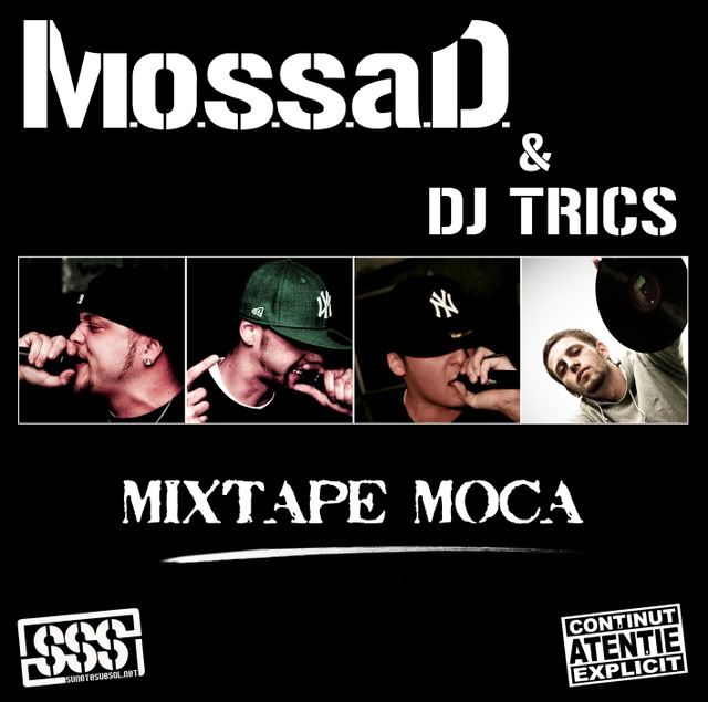 M.O.S.S.A.D.& DJ Trics - Mixtape Moca (2009)
